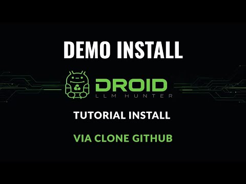Tutorial Install Droid LLM Hunter - Via Clone Github