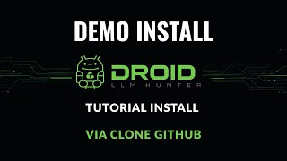 Tutorial Install Droid LLM Hunter - Via Clone Github