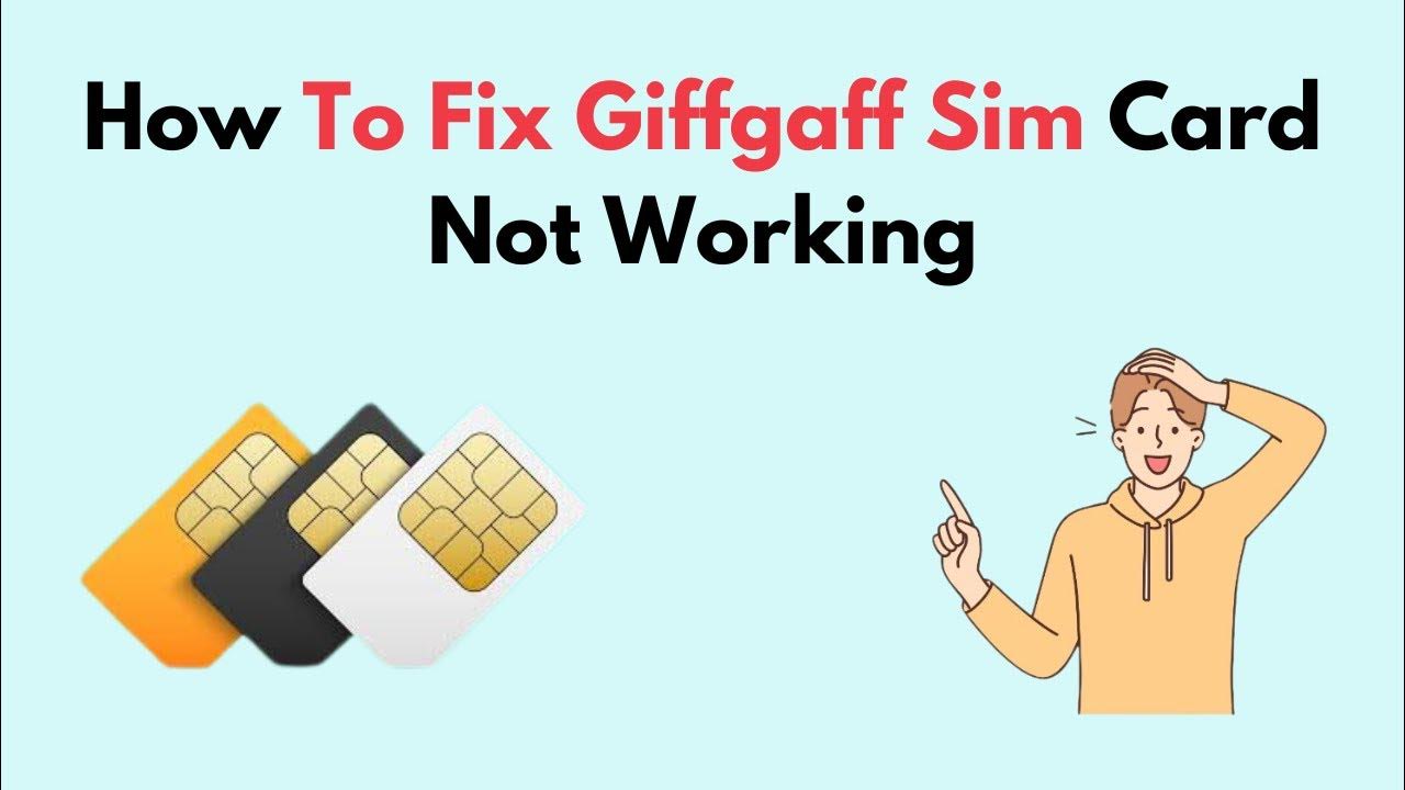 how-to-fix-giffgaff-sim-card-not-working-youtube