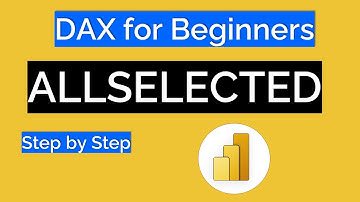 All Selected DAX Expression in Power BI