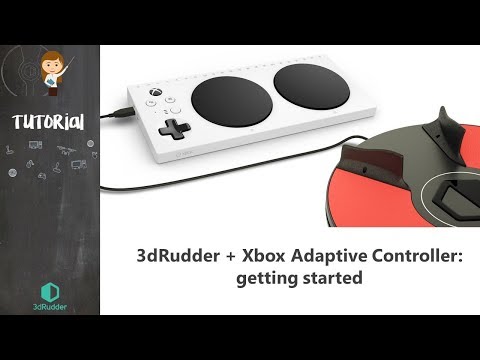 3dRudder + Xbox Adaptive Controller: getting started