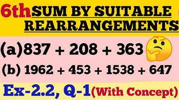 6th#2.2#Q-1#💯🎯Find the SUM BY SUITABLE REARRANGEMENTS# MOST IMPORTANT# VERY EASY