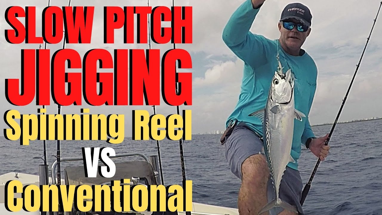 SLOW PITCH JIGGING Conventional Reel VS Spinning Reel Basics & Tactics 