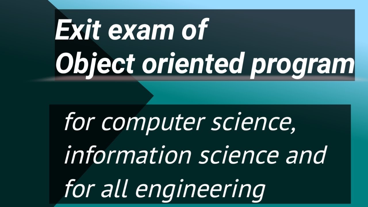 Exit exam for computer science and information technology - YouTube