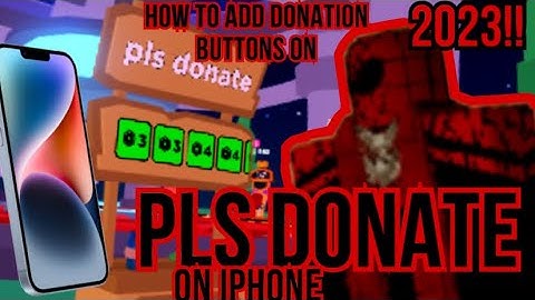 How to Get Donation Buttons in Pls Donate Roblox on IPhone for FREE (2023)