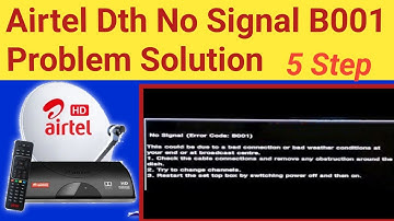 Airtel Dth No Signal B001 Problem Solution// Airtel Digital TV No Signal B001 Problem Solution