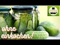 Gurken einmachen 🥒 Gewürzgurken und Essiggurken Rezept für Einsteiger 🥒