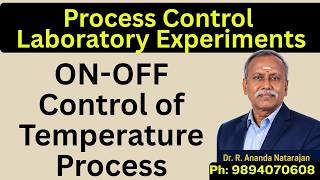 Full Experiment 4: ON-OFF Control of Temperature Process | Process Control Laboratory Guide