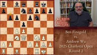 Thumbnail for Five Minutes with Ben: Ben Finegold vs Andrew Wu, 2025 Charlotte Open, Round 2