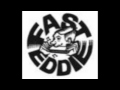 Fast Eddie - Shake a Tail Feather