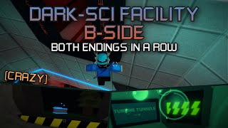 Dark-Sci Facility B-Side (Both Endings in a Row) [Crazy] by CrabCayk [FE2 #371]