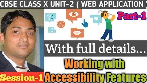 Part-1 Working with Accessibility Options - Web Applications (Basic)