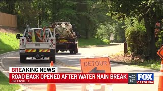 Greenville road reopen, water restored after crews repair main break