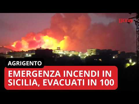 Video Emergenza incendi in Sicilia, fiamme e scirocco assediano l'Isola: 100 evacuati nell'Agrigentino