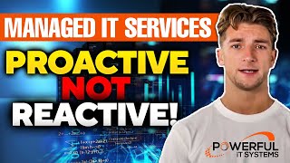 Managed IT Services - Proactive not reactive!