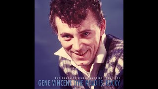 GENEVINCENT/THE ROAD IS ROCKY ロカビリー Gene Vincent Box set: The Road Is Rocky,56-71 (8CD Deluxe