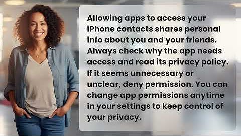 Is It Safe to Let Apps Access Your iPhone Contacts?