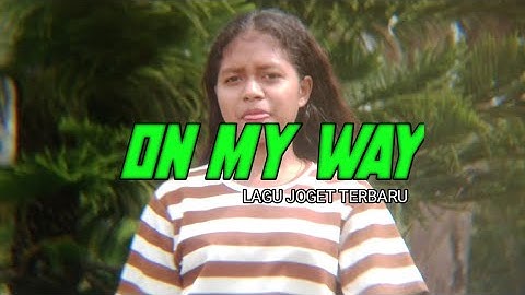 °ON MY WAY 🔥_LAGU JOGET VERSI DANSA PORTU TERBARU 2025_CHIKO RMXR 🌴