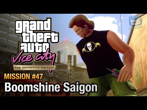 GTA Vice City Definitive Edition - Mission #47 - Boomshine Saigon