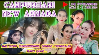 LIVE CAMPURSARI 'NEW ARMADA' DI RUMAH BPK.SUPRI & IBU.TRI SUMBERBENING DONGKO TRENGGALEK //ABG AUDIO