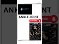 AnkleJoint #Anatomy #Physiotherapy #Rehabilitation #SportsInjury #HumanAnatomy