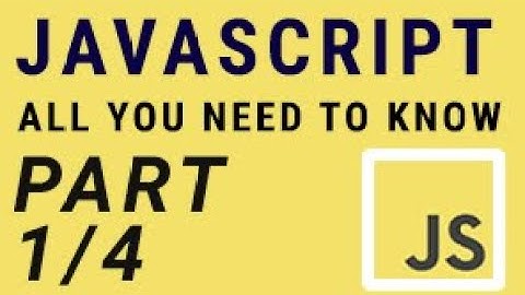 #1 Fundamental Concepts - JavaScript Basics for Absolute Beginners