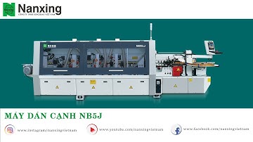 NANXING Việt Nam - Máy dán cạnh NB5J