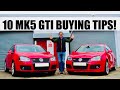 10 TIPS on how to BUY a GOOD MK5 GOLF GTI