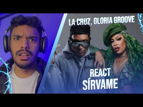 React LA CRUZ - SÍRVEME (Visualizer) ft. Gloria Groove