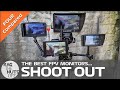 The BEST FPV Monitor Shootout for 2020