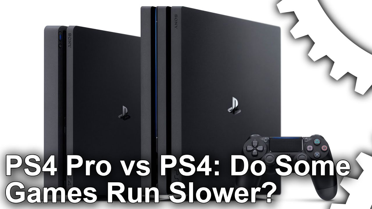 Why Are Some Ps4 Pro Titles Running Slower Than Base Hardware Eurogamer Net