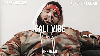 The Game - "Cali Vibe" ft. Nipsey Hussle, Kendrick Lamar (Audio)