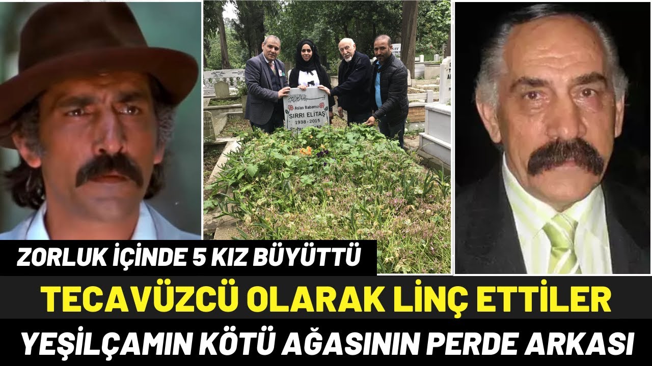 Kötü Adam Olduğu İçin Sokak Ortasında Dayak Yiyen Yeşilçam Oyuncusu SIRRI ELİTAŞ