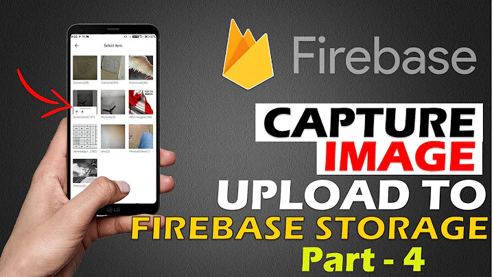 Capture Image and Upload to Firebase  | Android App Development Tutorials  | Part 4