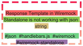 Celebrity Response Template in Wiremock Standalone is not working with json string Profile