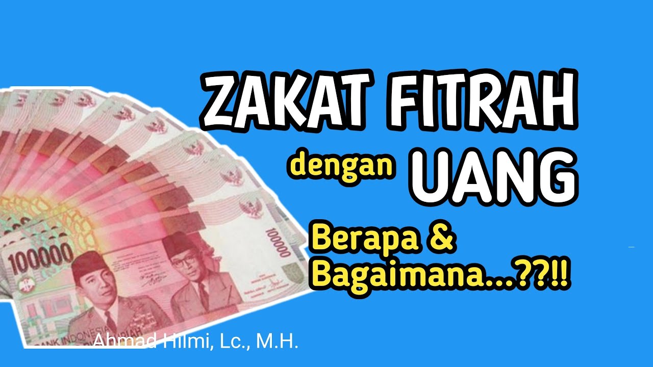zakat fitrah dengan uang. tata cara bayar zakat fitrah dg uang, berapa zakat dengan uang