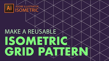 Create a Reusable Isometric Grid Pattern in Illustrator