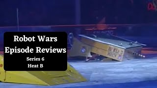 The Lancashire Massacre! - Robot Wars Episode Reviews: Series 6 Heat B