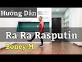 Hướng Dẫn Ra Ra Rasputin - Boney.M / Line Dacne / beginner (BÀI KHỚP NHẠC BẤM▶️)