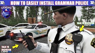 How To Easily Install Grammar Police | Talk To Dispatch | #LSPDFR #GTA5LSPDFR