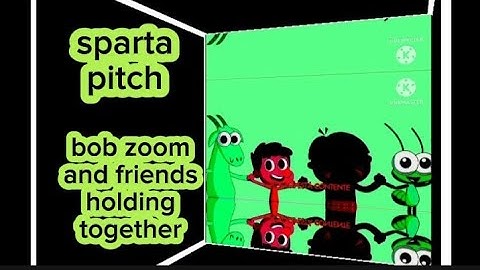 Sparta pitch bob zoom and friends holding together with different colors & different video effects 