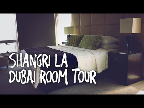 SHANGRI LA DUBAI HOTEL ROOM TOUR
