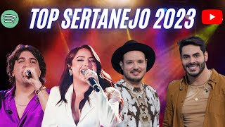 Musicas Sertanejas Mais Tocadas 2023 - Só As Melhores Músicas - Sertanejo 2023