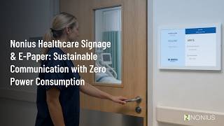 Nonius Healthcare Signage & E-Paper: Sustainable Communication with Zero Power Consumption screenshot 2