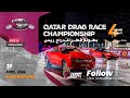 2023/2024 Season - Qatar Drag Race Championship - Round 4 - Eliminations