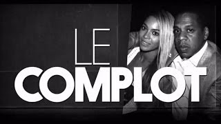 Jay Z et Beyoncé - Le Complot