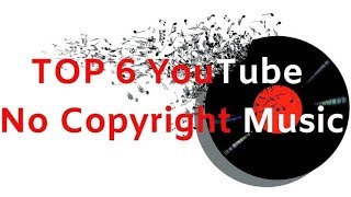6 BACKSOUND YANG PALING SERING DIGUNAKAN OLEH YOUTUBER (NO COPYRIGHT)