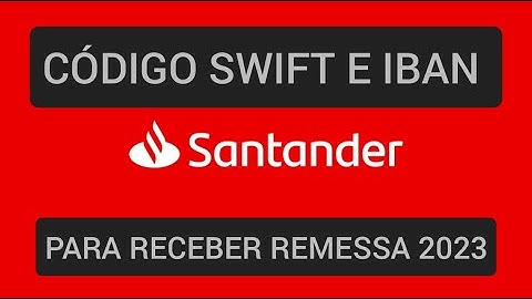 Código Iban e Swift Santander