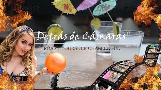 Detrás De Cámarasroast Yourself Challenge- Maya Nazor