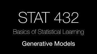 STAT 432 /// Generative Models
